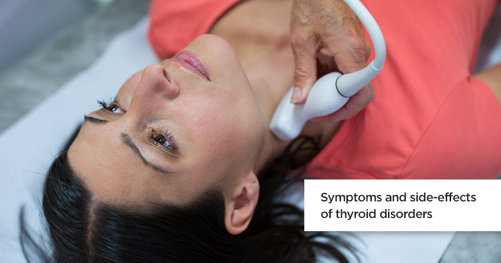 Thyroid Disorders – Types, Symptoms and Treatment Thyroid Disorders – Types, Symptoms and Treatment